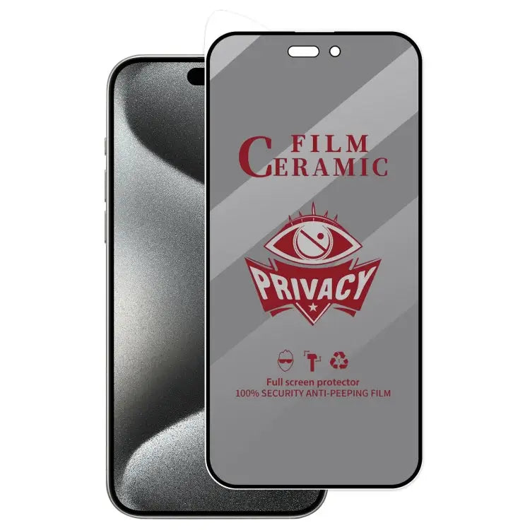 Full Coverage HD Privacy Ceramic Film - For iPhone 15 Pro Max - Apple Accessories