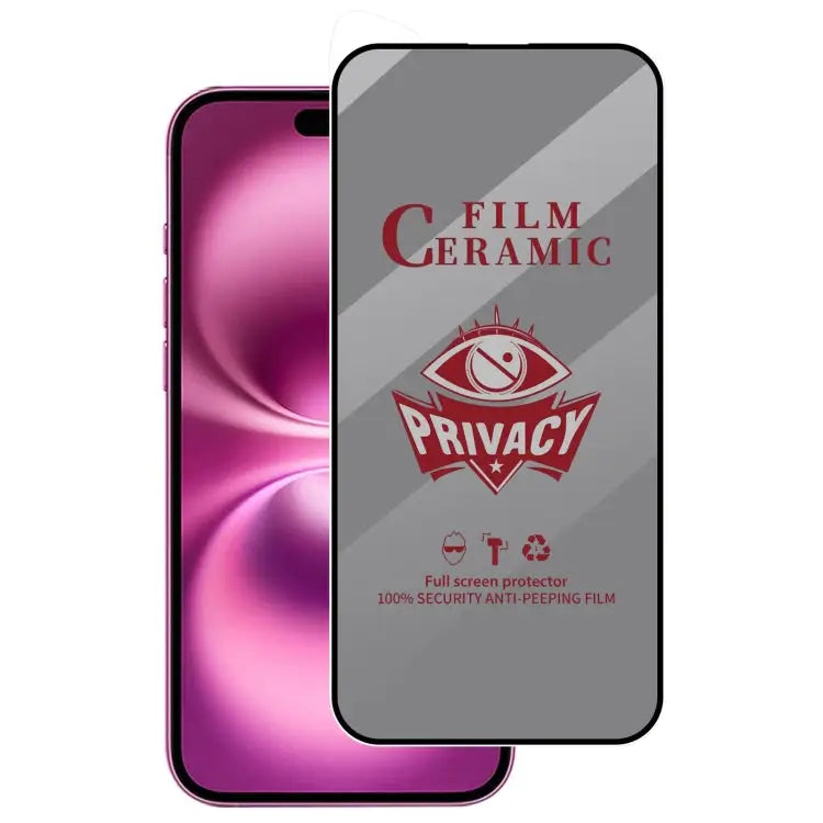 Full Coverage HD Privacy Ceramic Film - For iPhone 16 Plus - Apple Accessories